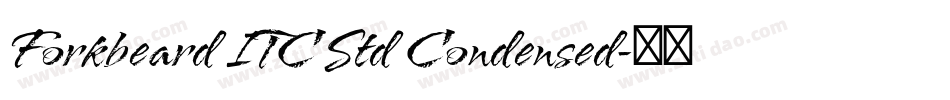 Forkbeard ITC Std Condensed字体转换